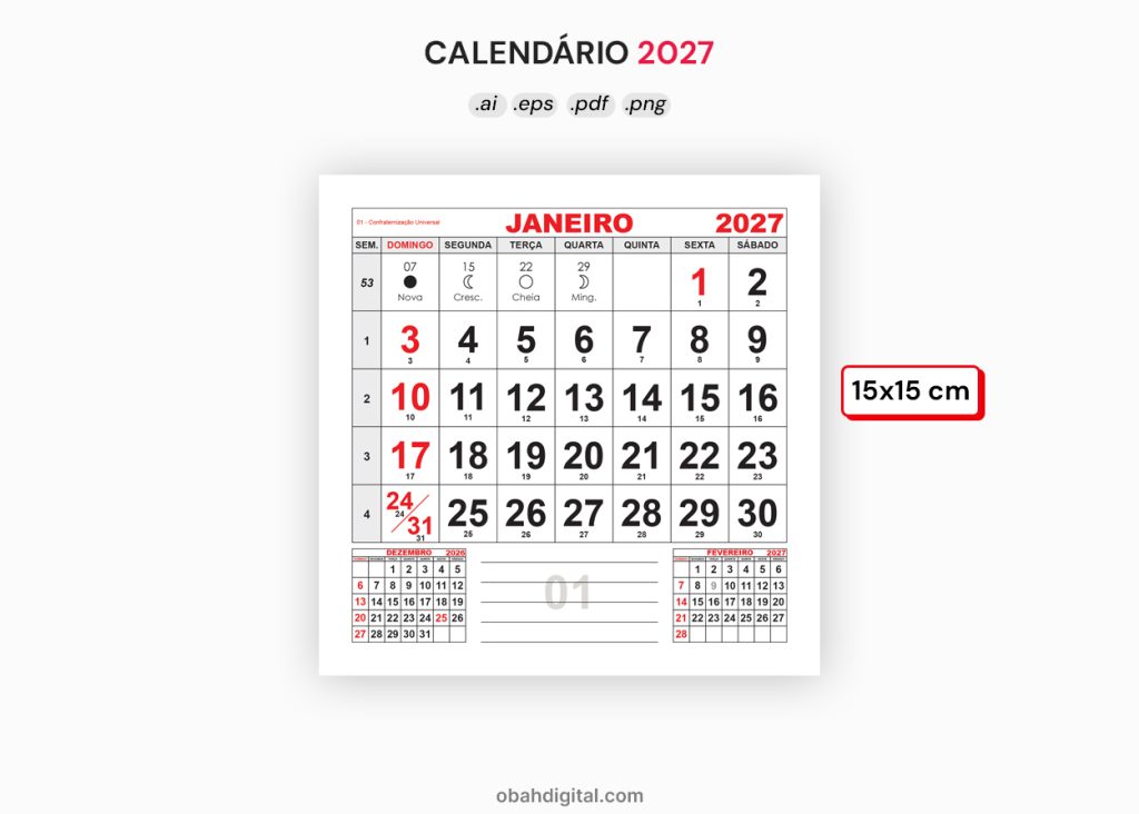 Arquivo Digital Calendário 2027 feriados marcação semanas dias do ano 15x15cm para imprimir